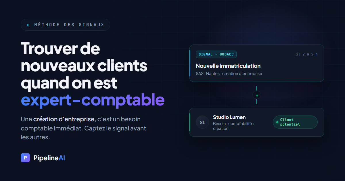 Trouver de nouveaux clients quand on est expert-comptable — PipelineAI